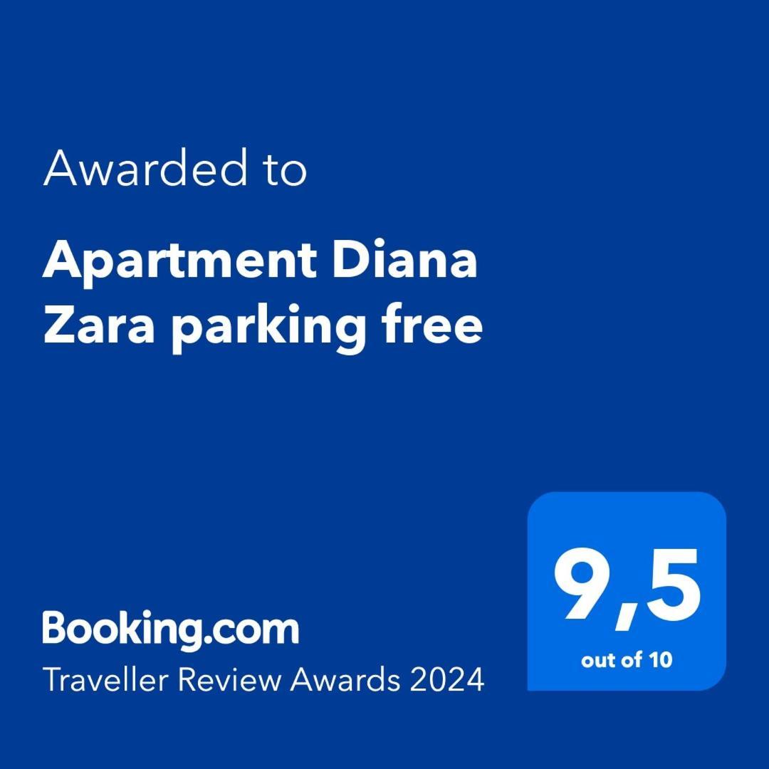 Apartment Diana Zara Parking Free 外观 照片
